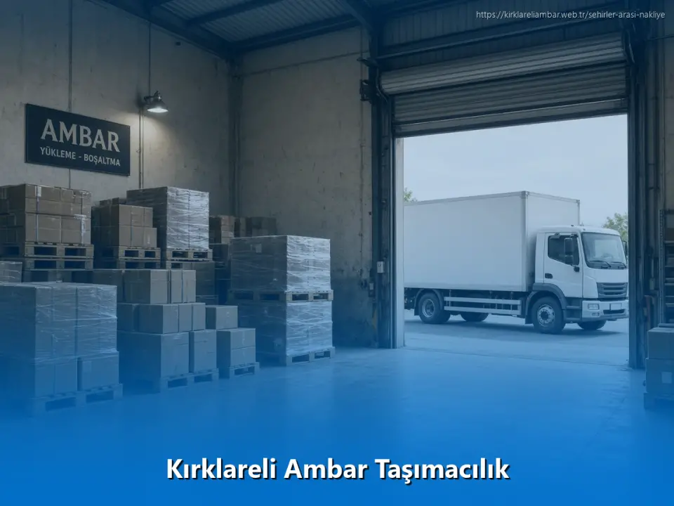 Kırklareli Ambar Taşımacılık