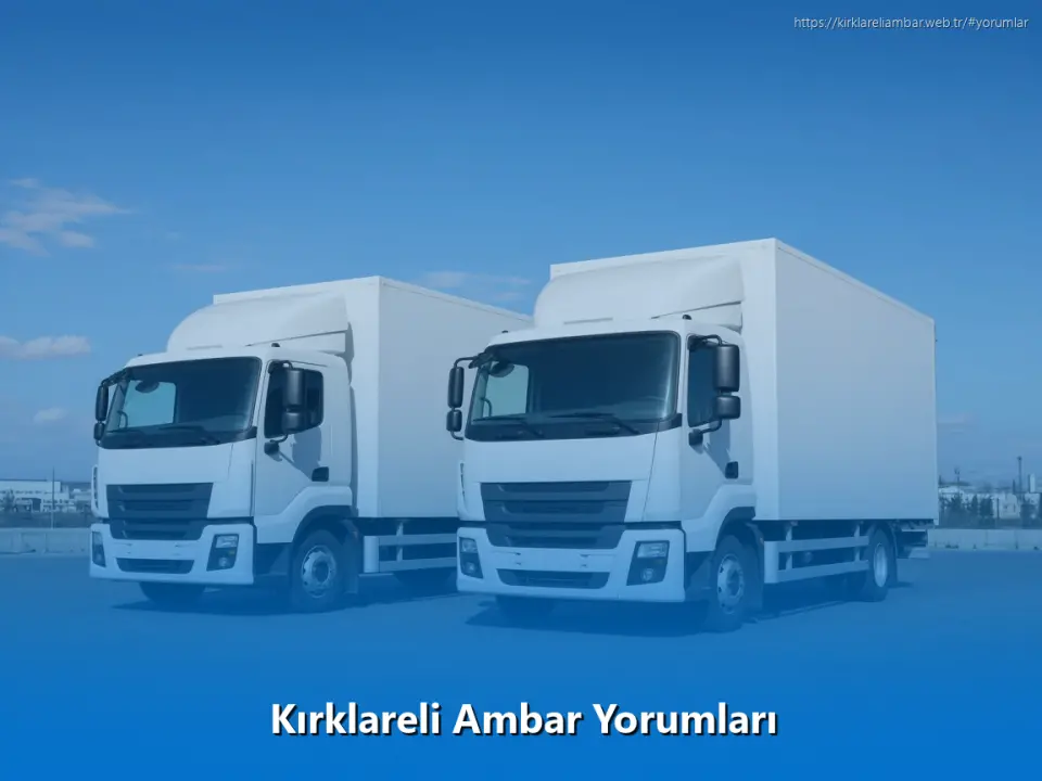 Kırklareli Ambar Yorumları