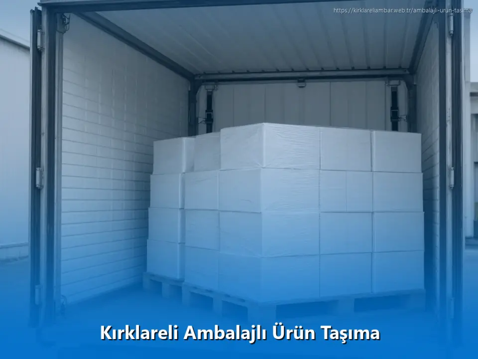 Kırklareli Ambalajlı Ürün Taşıma