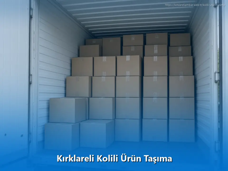 Kırklareli Kolili Ürün Taşıma